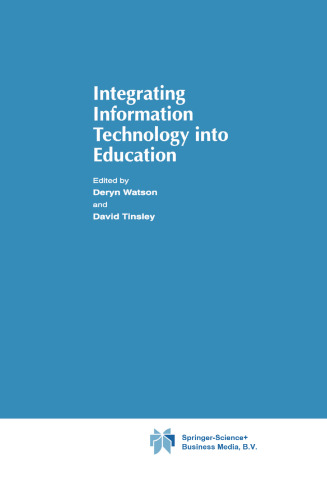 Integrating Information Technology into Education