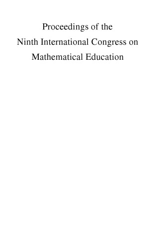 Proceedings of the Ninth International Congress on Mathematical Education: 2000 Makuhari Japan