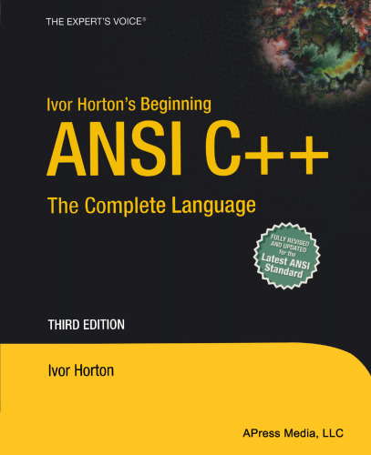 Ivor Horton’s Beginning ANSI C++: The Complete Language