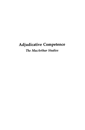 Adjudicative Competence: The MacArthur Studies