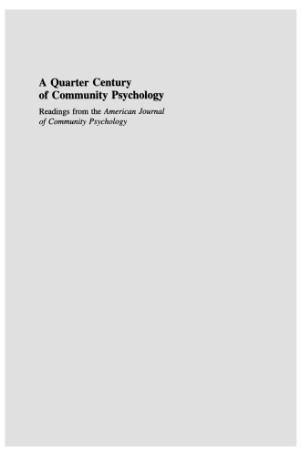 A Quarter Century of Community Psychology: Readings from the American Journal of Community Psychology