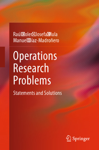 Operations Research Problems: Statements and Solutions