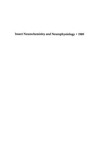 Insect Neurochemistry and Neurophysiology · 1989 ·