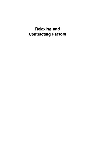 Relaxing and Contracting Factors: Biological and Clinical Research