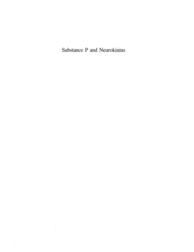 Substance P and Neurokinins: Proceedings of “Substance P and Neurokinins—Montréal ’86” A Satellite Symposium of the XXX International Congress of The International Union of Physiological Sciences