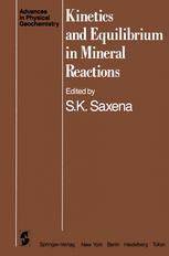 Kinetics and Equilibrium in Mineral Reactions