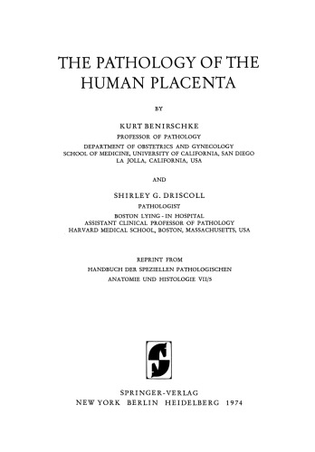 The Pathology of the Human Placenta