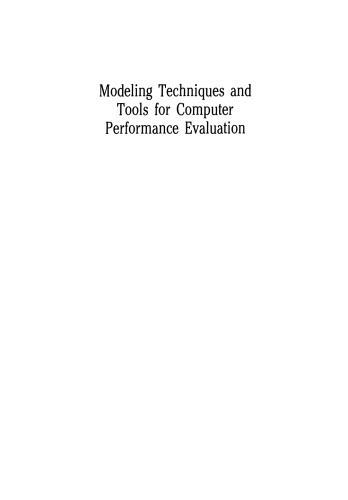 Modeling Techniques and Tools for Computer Performance Evaluation