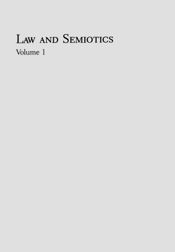 Law and Semiotics: Volume 1