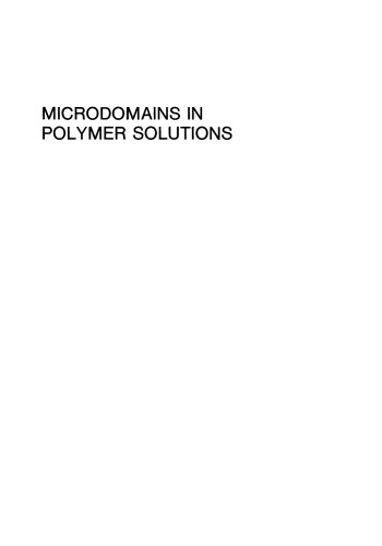 Microdomains in Polymer Solutions