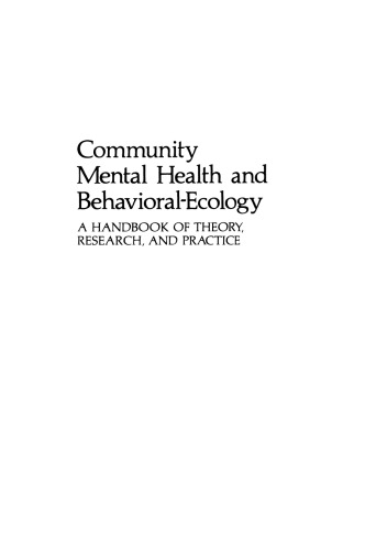 Community Mental Health and Behavioral-Ecology: A Handbook of Theory, Research, and Practice