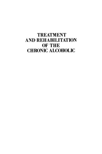 The Biology of Alcoholism: Volume 5: Treatment and Rehabilitation of the Chronic Alcoholic