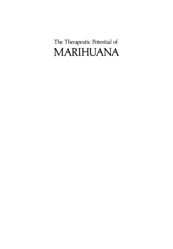 The Therapeutic Potential Of Marihuana