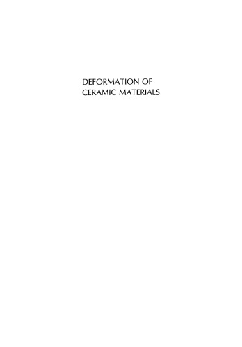 Deformation of Ceramic Materials