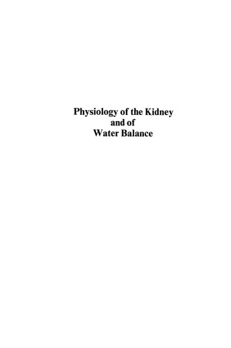 Physiology of the Kidney and of Water Balance