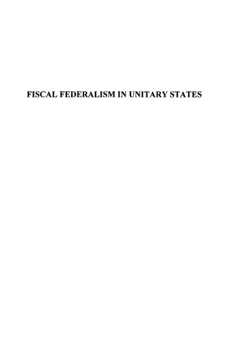 Fiscal Federalism in Unitary States