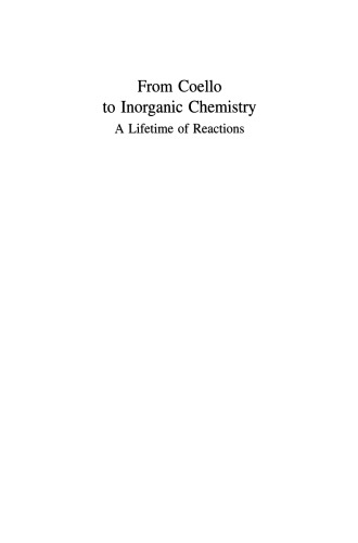 From Coello to Inorganic Chemistry: A Lifetime of Reactions