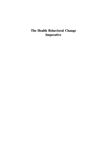 The Health Behavioral Change Imperative: Theory, Education, and Practice in Diverse Populations