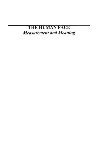 The Human Face: Measurement and Meaning