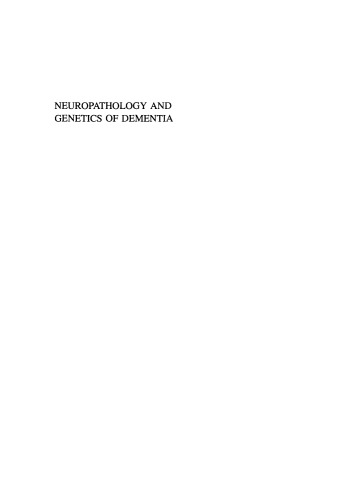 Neuropathology and Genetics of Dementia