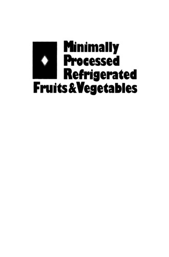 Minimally Processed Refrigerated Fruits & Vegetables