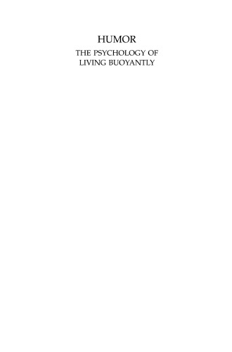 Humor: The Psychology of Living Buoyantly