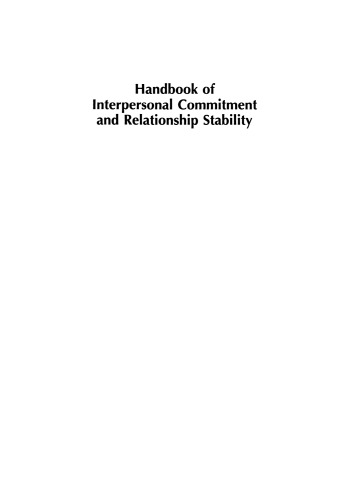 Handbook of Interpersonal Commitment and Relationship Stability