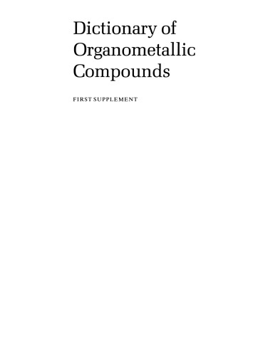 Dictionary of Organometallic Compounds: First Supplement