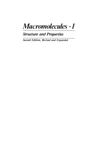 Macromolecules · 1: Volume 1: Structure and Properties