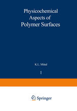 Physicochemical Aspects of Polymer Surfaces: Volume 1