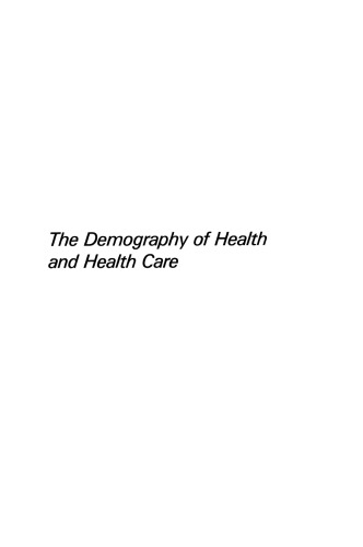 The Demography of Health and Health Care