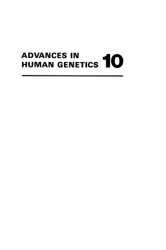 Advances in Human Genetics 10