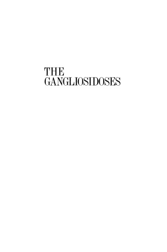 The Gangliosidoses