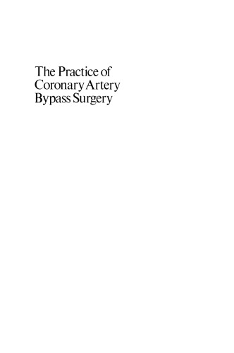 The Practice of Coronary Artery Bypass Surgery