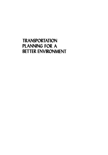 Transportation Planning for a Better Environment