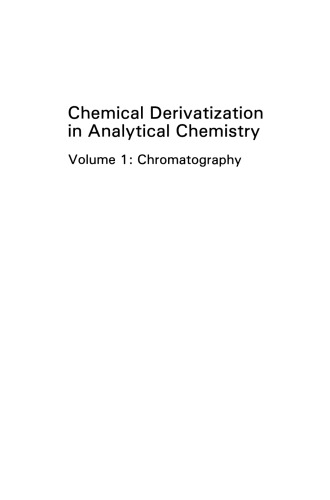 Chemical Derivatization in Analytical Chemistry: Chromatography