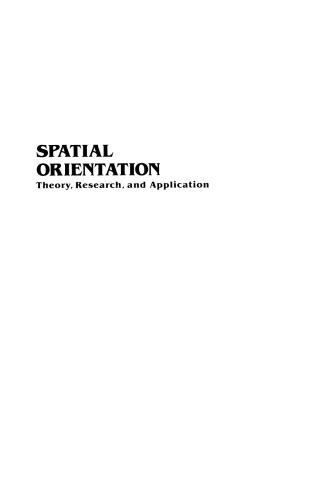 Spatial Orientation: Theory, Research, and Application