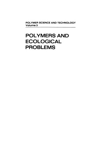 Polymers and Ecological Problems