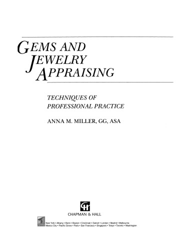 Gems and Jewelry Appraising: Techniques of Professional Practice