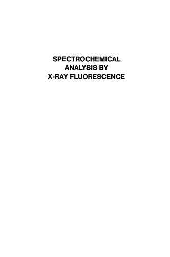 Spectrochemical Analysis by X-Ray Fluorescence