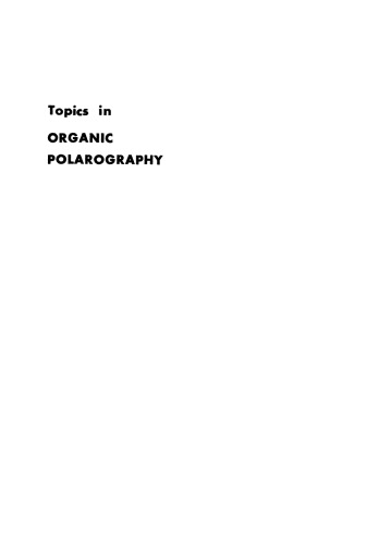 Topics In Organic Polarography