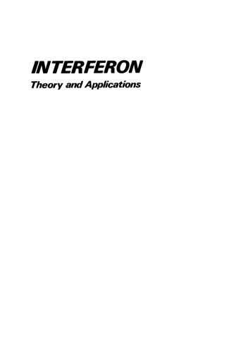 Interferon: Theory and Applications