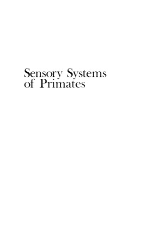 Sensory Systems of Primates