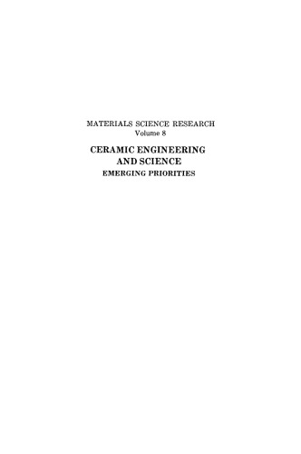 Ceramic Engineering and Science: Emerging Priorities