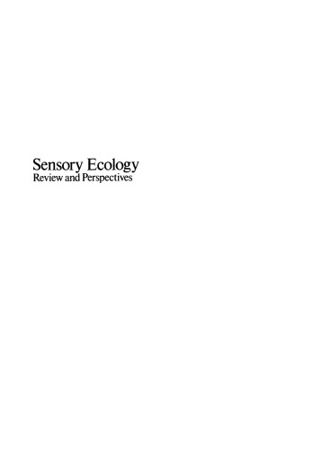 Sensory Ecology: Review and Perspectives