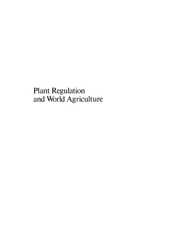 Plant Regulation and World Agriculture