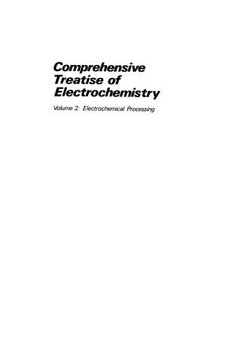 Comprehensive Treatise of Electrochemistry: Electrochemical Processing