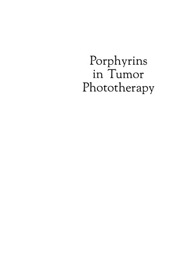 Porphyrins in Tumor Phototherapy