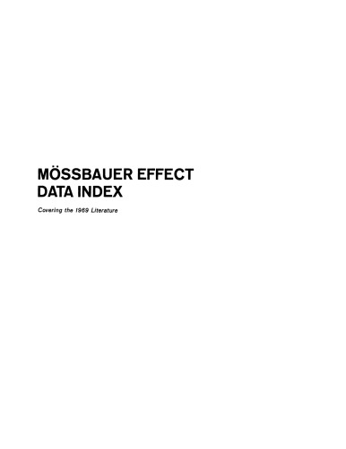 Mössbauer Effect Data Index: Covering the 1969 Literature