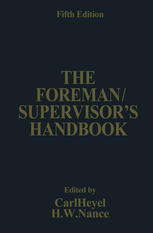 The Foreman/Supervisor’s Handbook